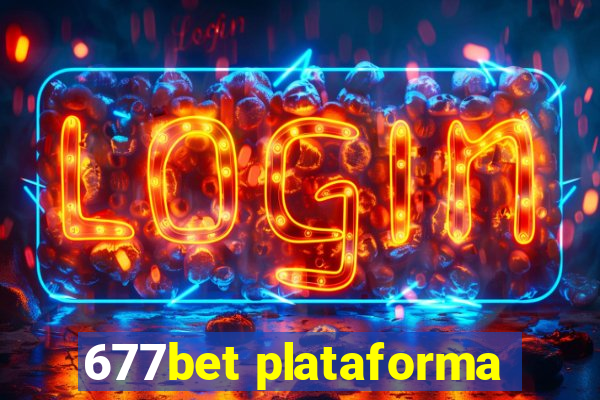 677bet plataforma